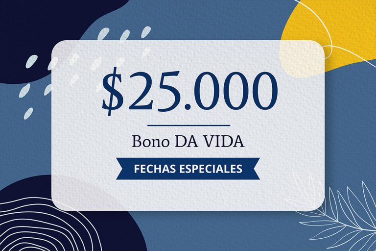Bono Especial DA VIDA 25000